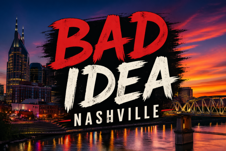 Bad Idea Nashville