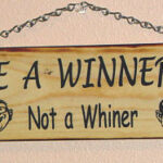 Winners and Whiners