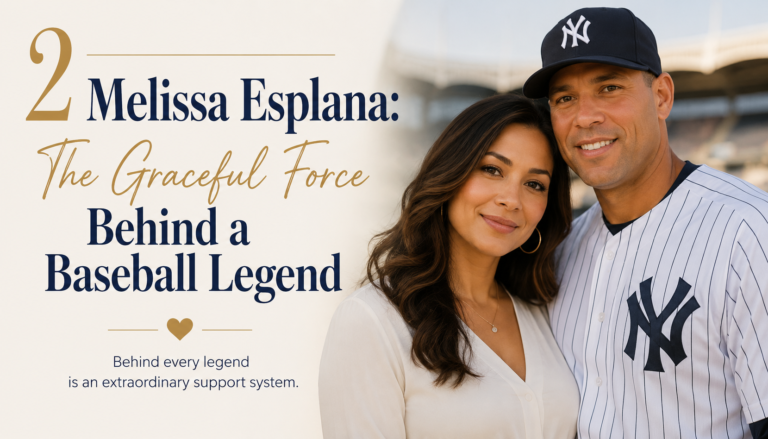 2 Melissa Esplana: The Graceful Force Behind a Baseball Legend