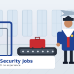 Airport Security Jobs With No Experience: How to Get Started